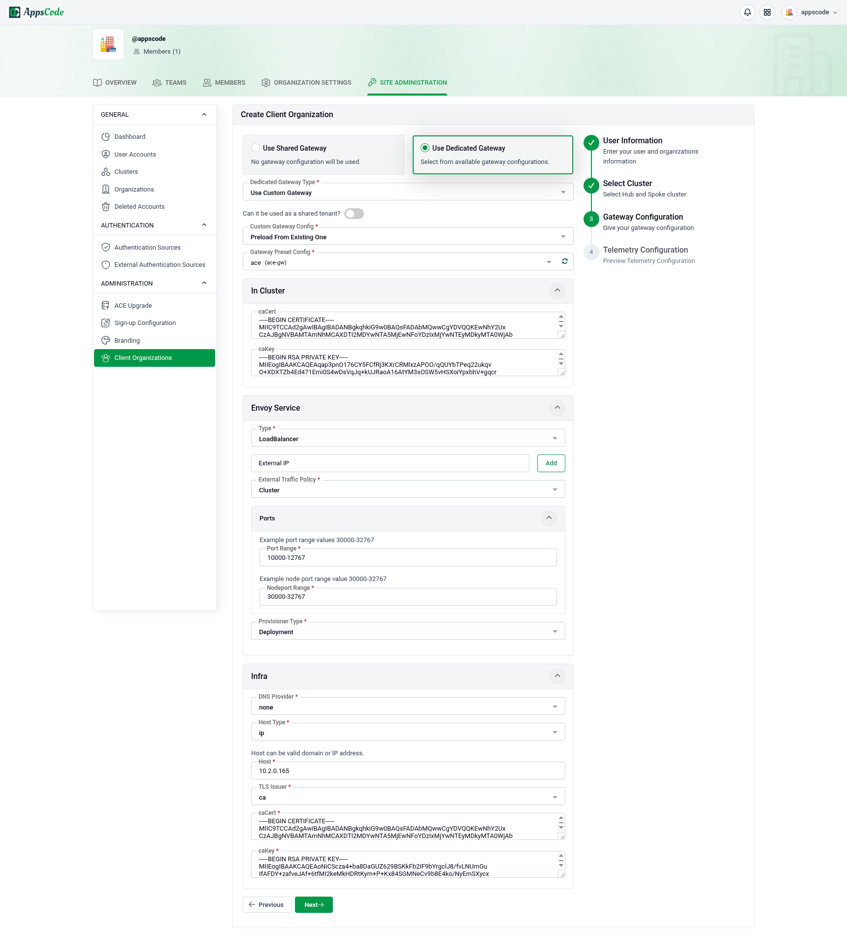 Create Client Organization wizard — custom dedicated gateway preloaded from an existing preset, showing In Cluster, Envoy Service, and Infra sections