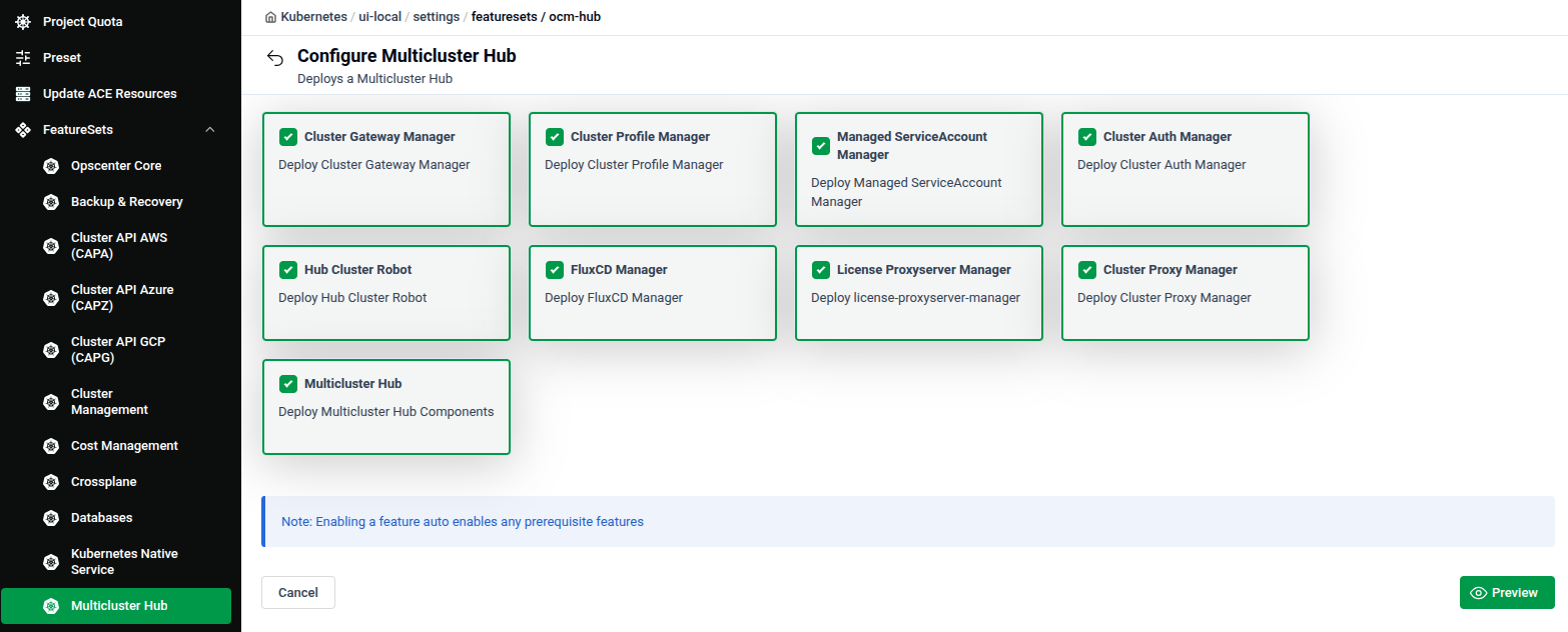 Configure Multicluster Hub feature set showing Cluster Gateway Manager, Cluster Profile Manager, Managed ServiceAccount Manager, Cluster Auth Manager, Hub Cluster Robot, FluxCD Manager, License Proxyserver Manager, Cluster Proxy Manager, and Multicluster Hub