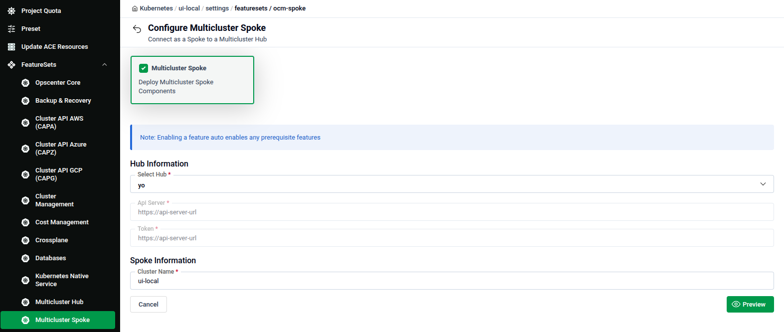 Configure Multicluster Spoke feature set showing Multicluster Spoke component with Hub Information and Spoke Information fields